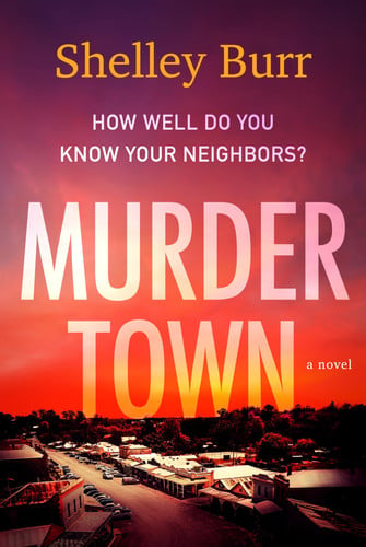Murder town: a novel