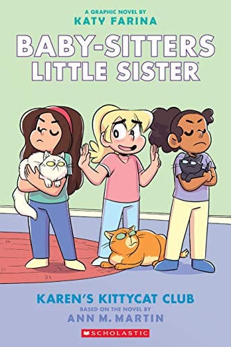 Karen's Kittycat Club A Graphic Novel (Baby-Sitters Little Sister #4)