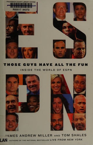 Those guys have all the fun: inside the world of ESPN