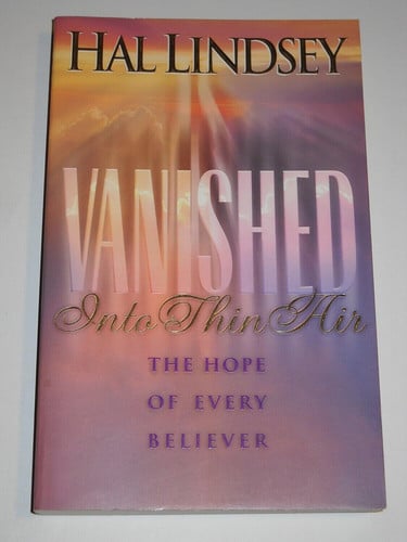 Vanished Into Thin Air The Hope of Every Believer