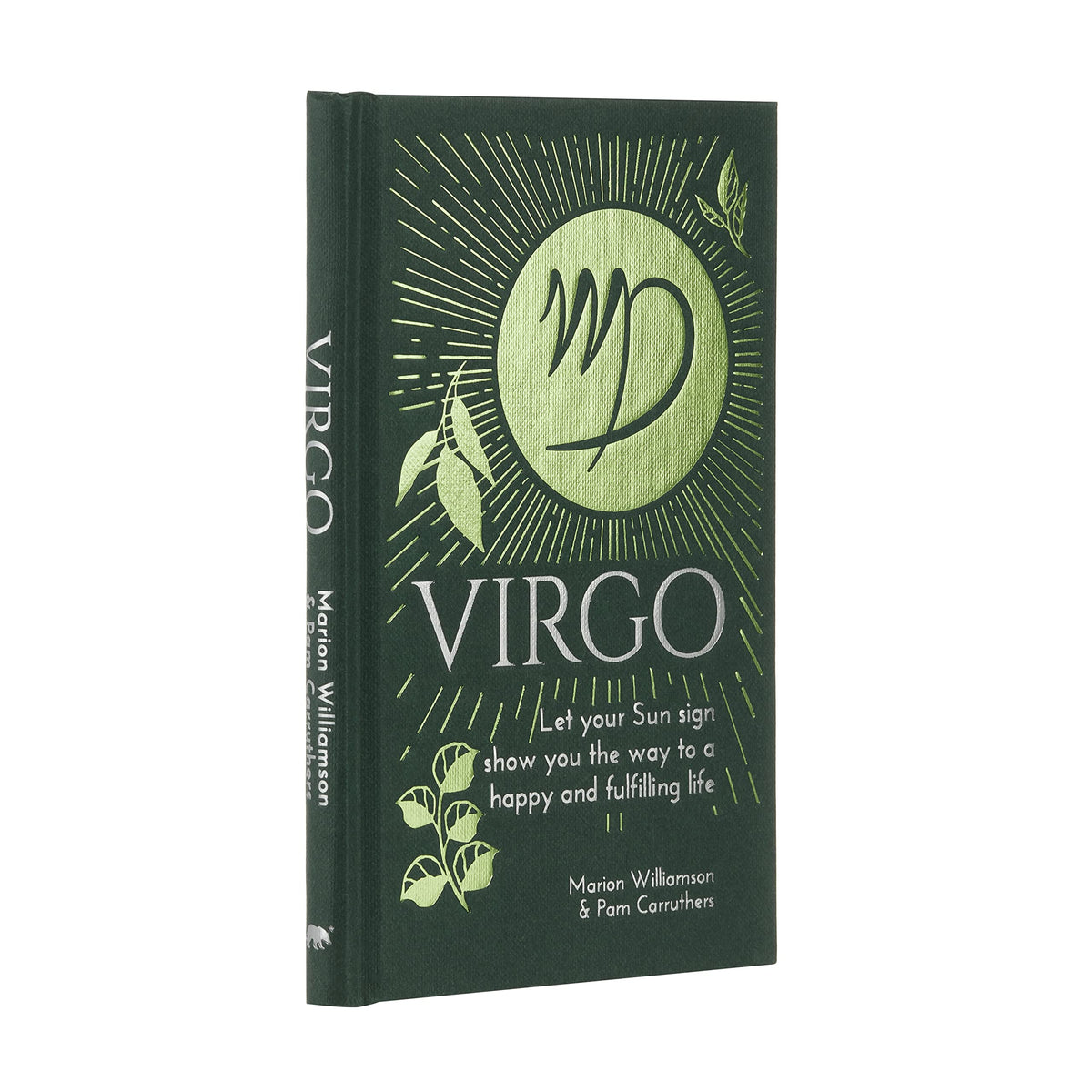 Virgo: Let Your Sun Sign Show You the Way to a Happy and Fulfilling Life (Arcturus Astrology Library)