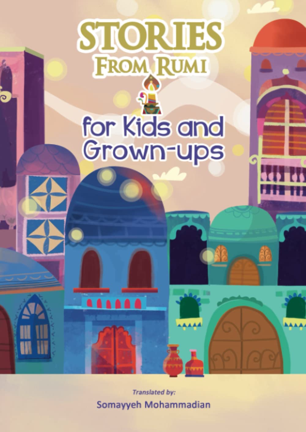 Stories From Rumi: for Kids and Grown-ups - 7107