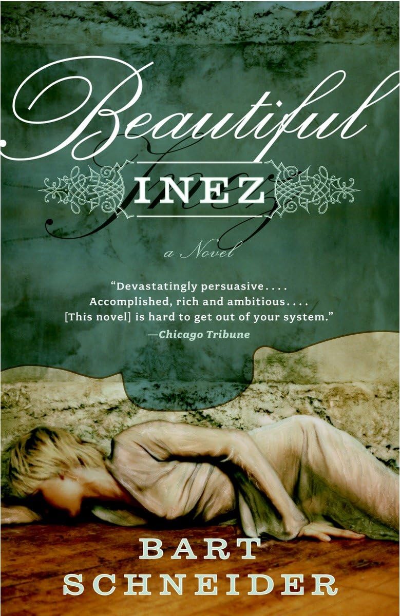 Beautiful Inez: A Novel