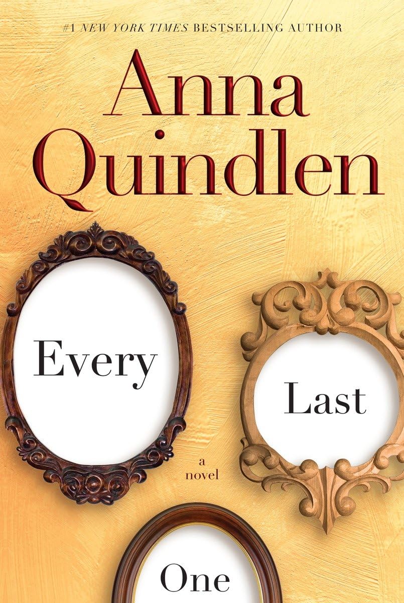 EVERY LAST ONE: A NOVEL