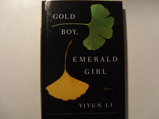 Gold Boy, Emerald Girl: Stories - 6271