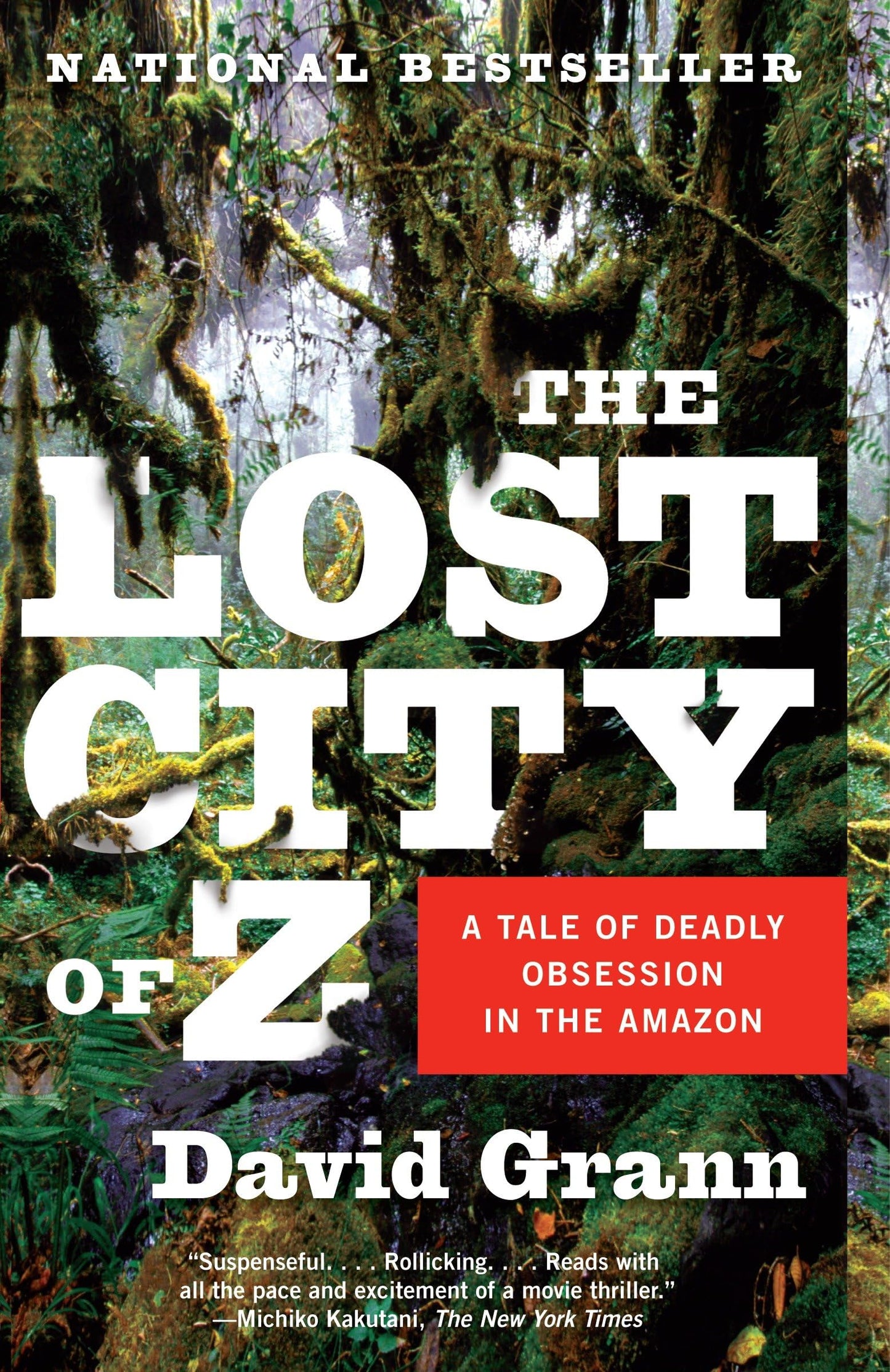THE LOST CITY OF Z: A TALE OF DE - 1593