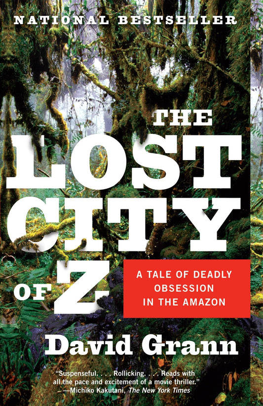 THE LOST CITY OF Z: A TALE OF DE - 1593