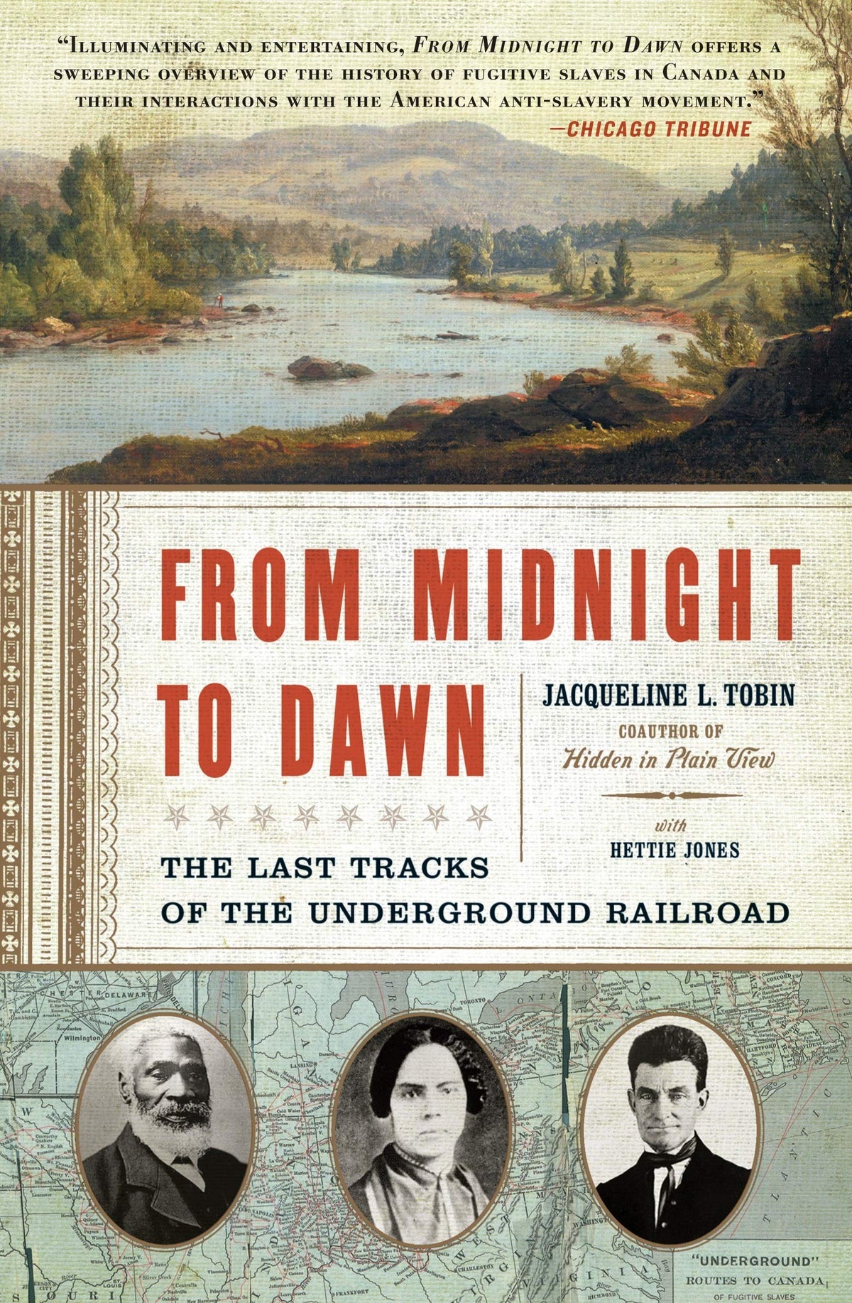 From Midnight to Dawn: The Last Tracks of the Underground Railroad