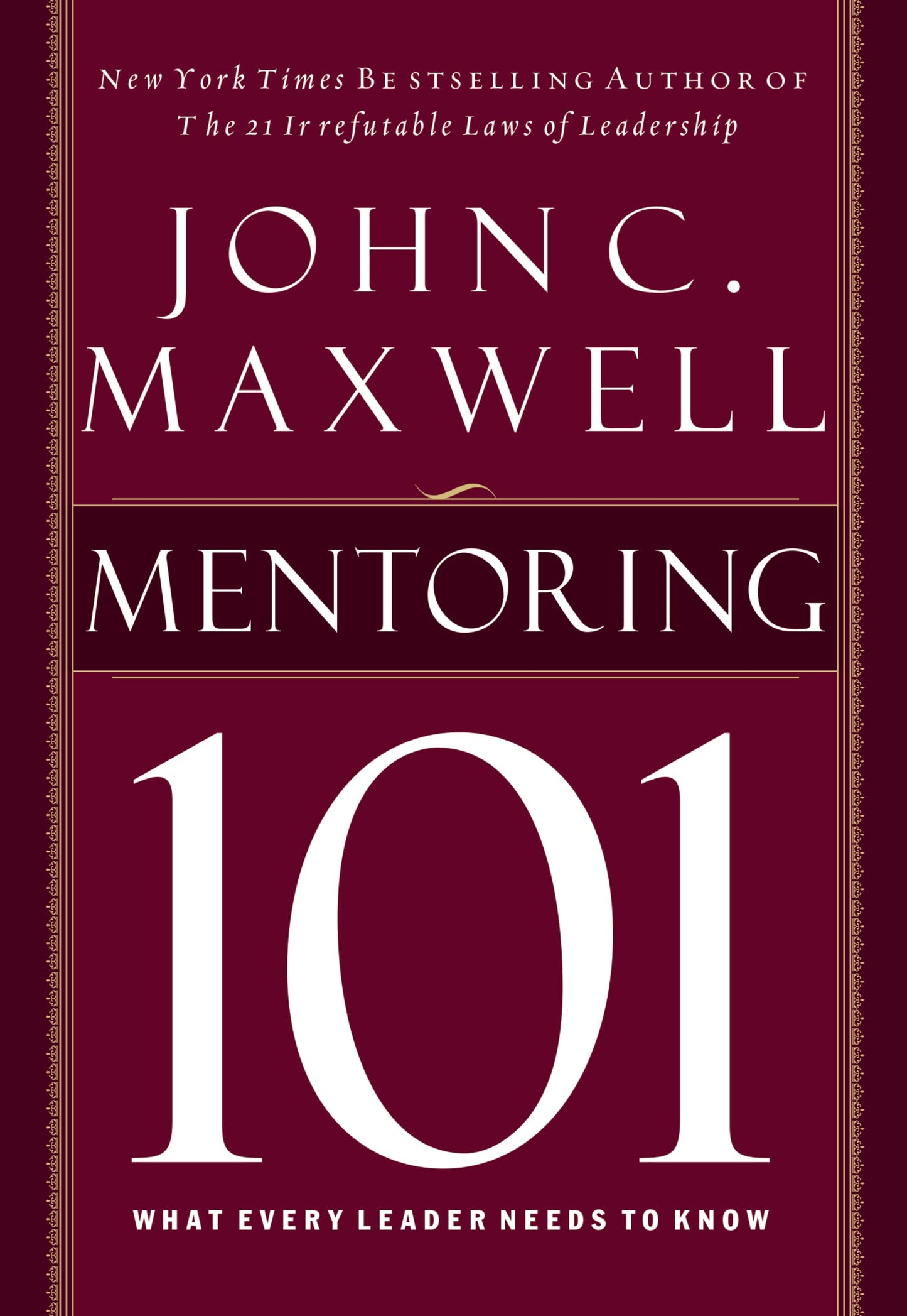 Mentoring 101: What Every Leader Needs to Know - 7731