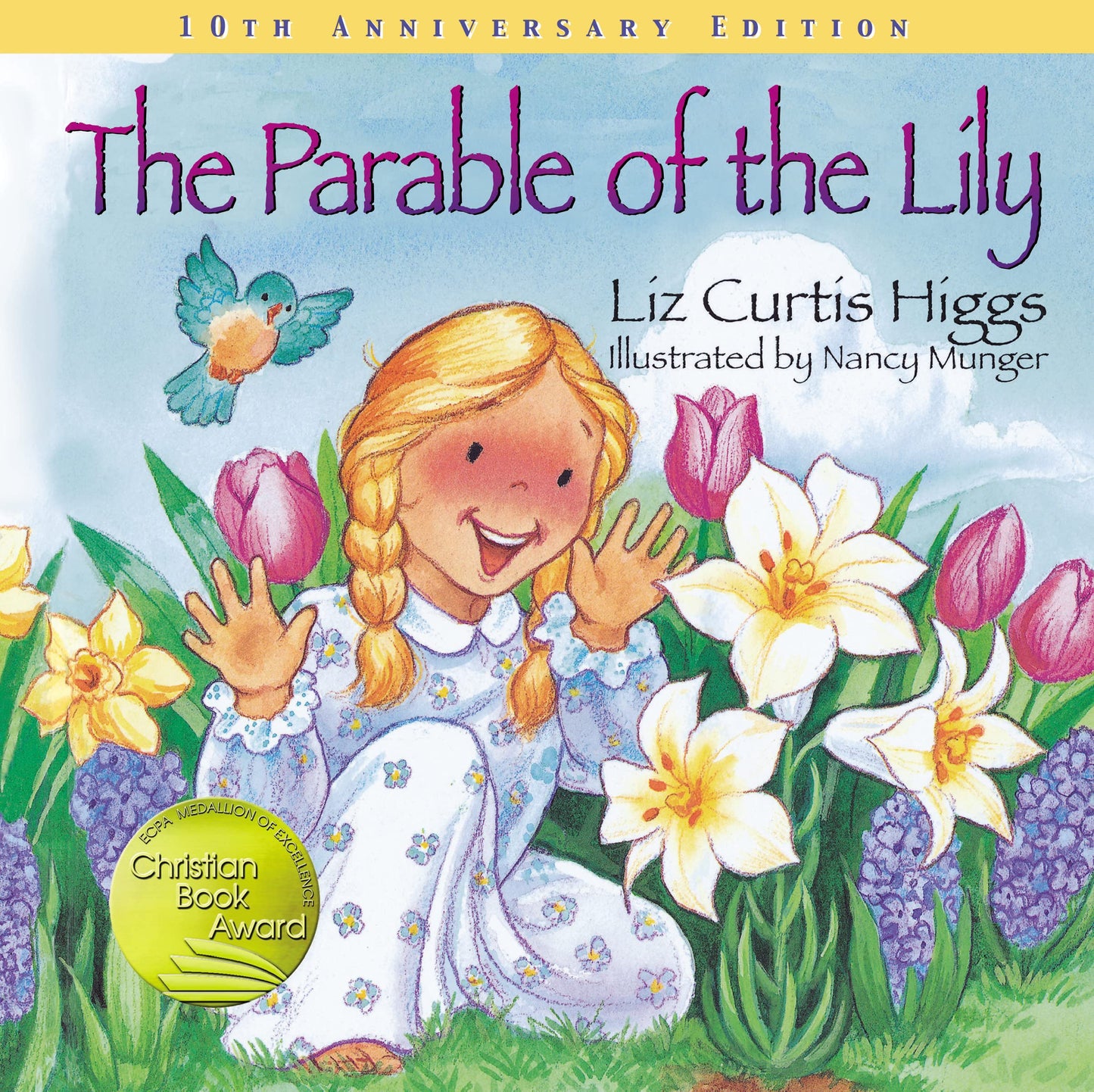 The Parable of the Lily: An Easter and Springtime Book for Kids (Parable Series) - 6554