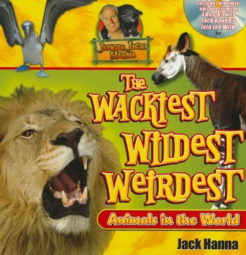 The Wackiest, Wildest, and Weirdest: Animals in the World - 3021