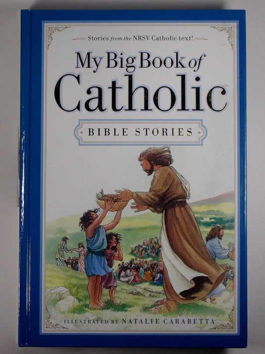 My Big Book of Catholic Bible Stories