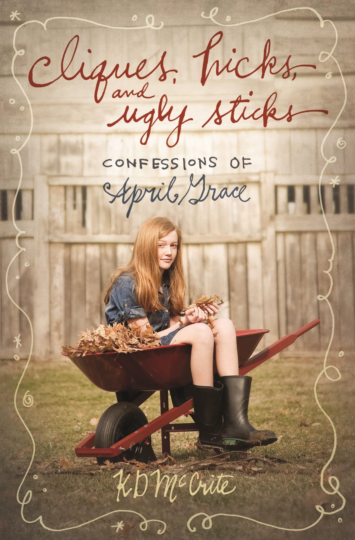 Cliques, Hicks, and Ugly Sticks (2) (The Confessions of April Grace)