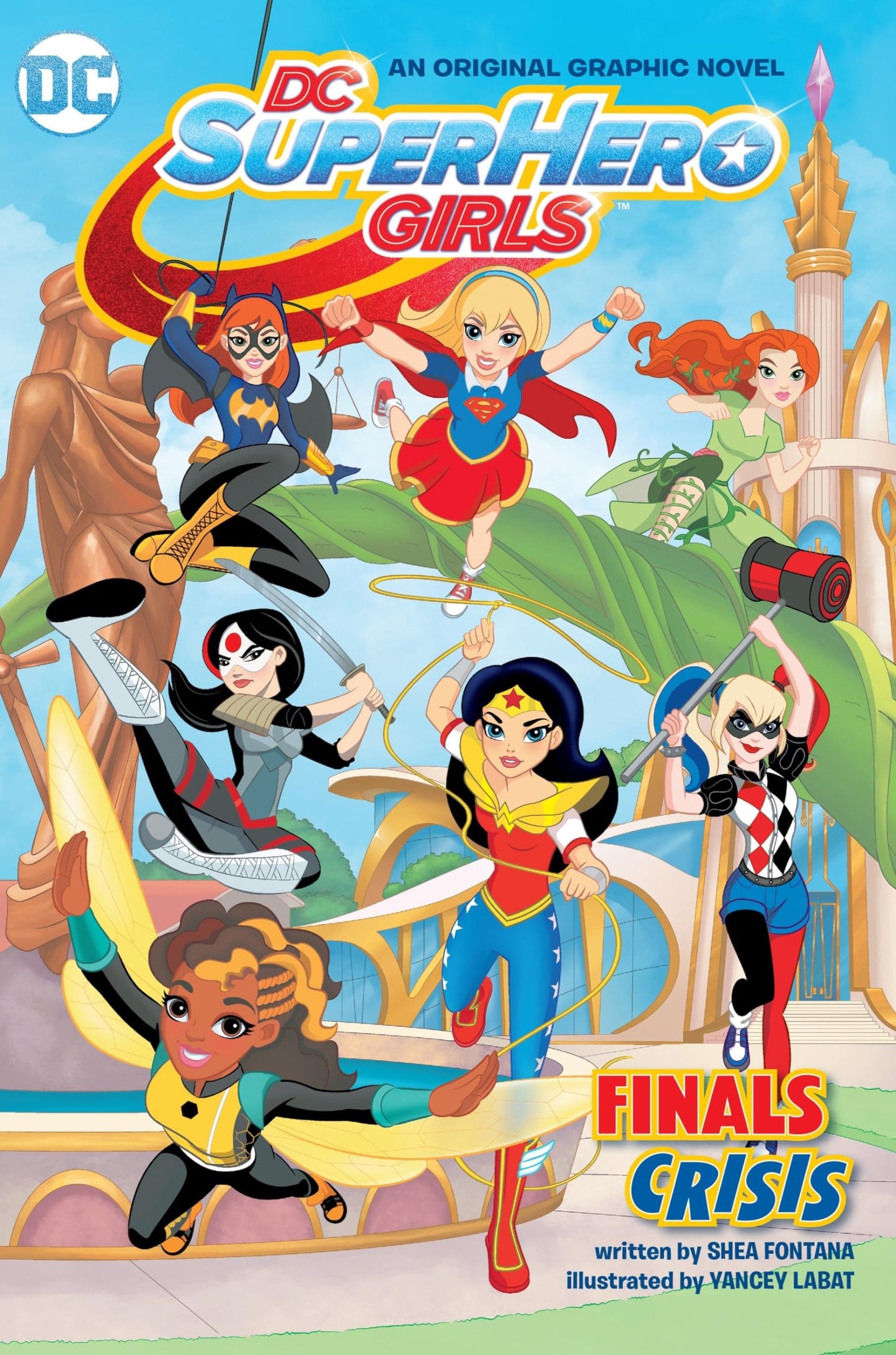 DC Super Hero Girls: Finals Crisis (DC Super Hero Girls Graphic Novels) - 3798