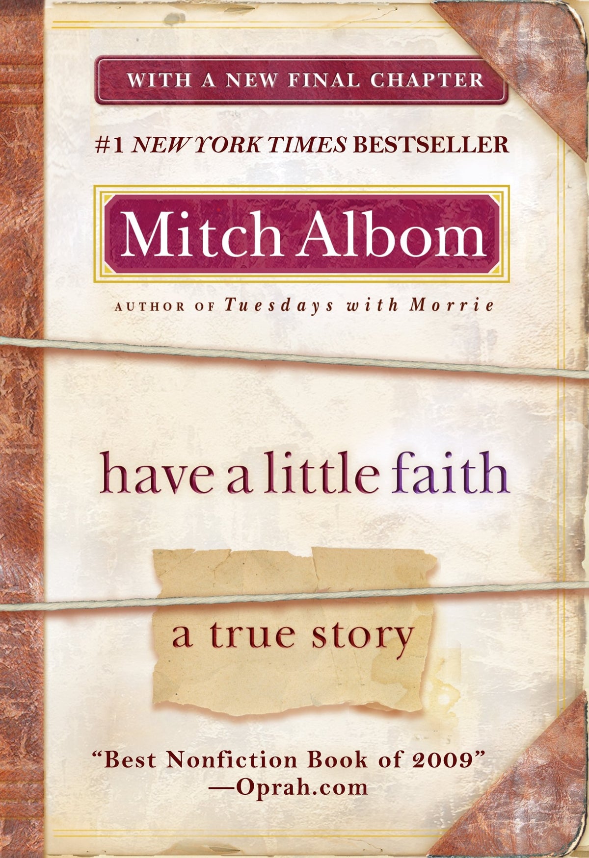 HAVE A LITTLE FAITH: A TRUE STOR
