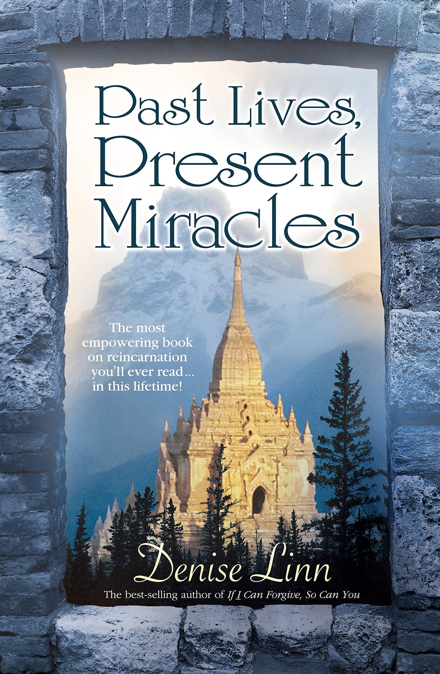 Past Lives, Present Miracles - 8657