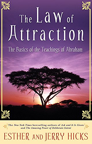 The Law of Attraction: The Basics of the Teachings of Abraham - 8144