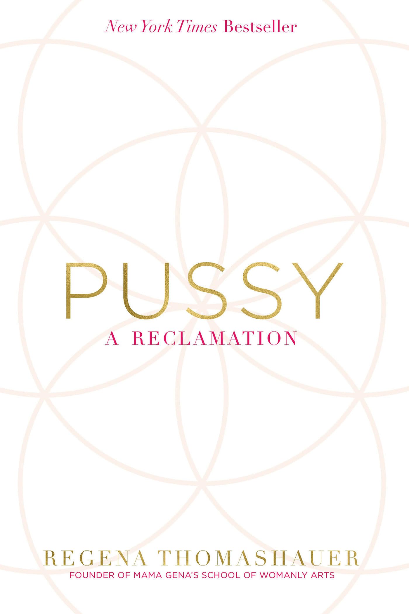 Pussy: A Reclamation - 1690