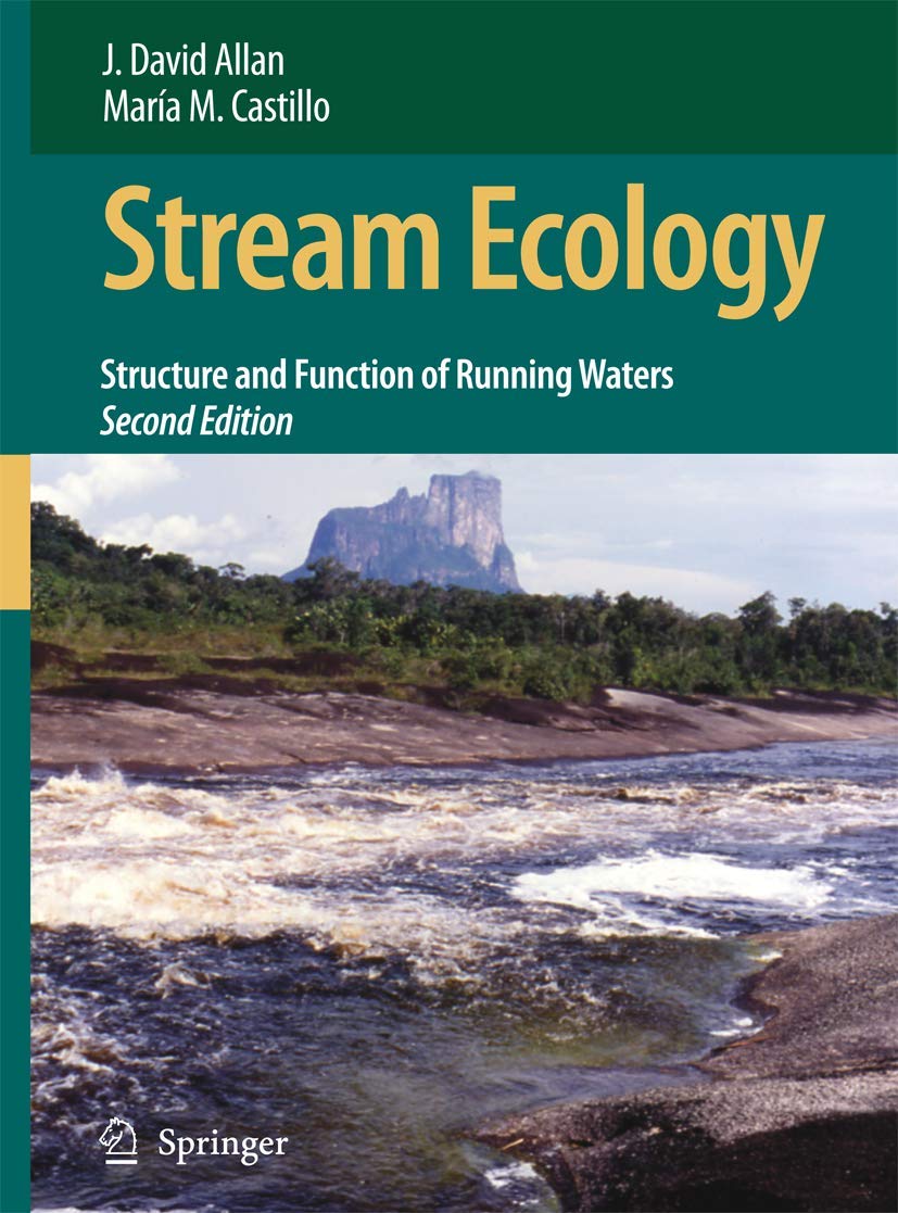 Stream Ecology: Structure and Function of Running Waters, 2nd Edition - 5191