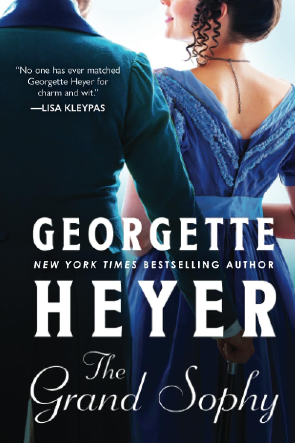 The Grand Sophy (Regency Romances, 10)