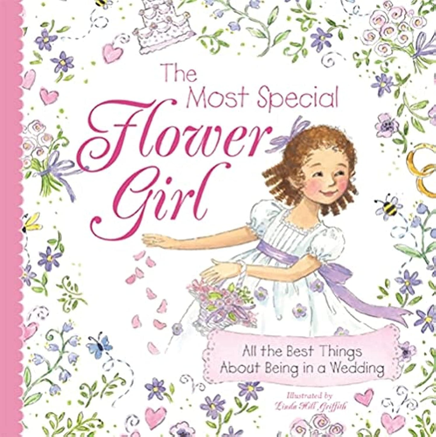 The Most Special Flower Girl: All the Best Things About Being in a Wedding (Sweet Gift for the Littlest Member of Your Holiday or Winter Wedding Party) - 2126