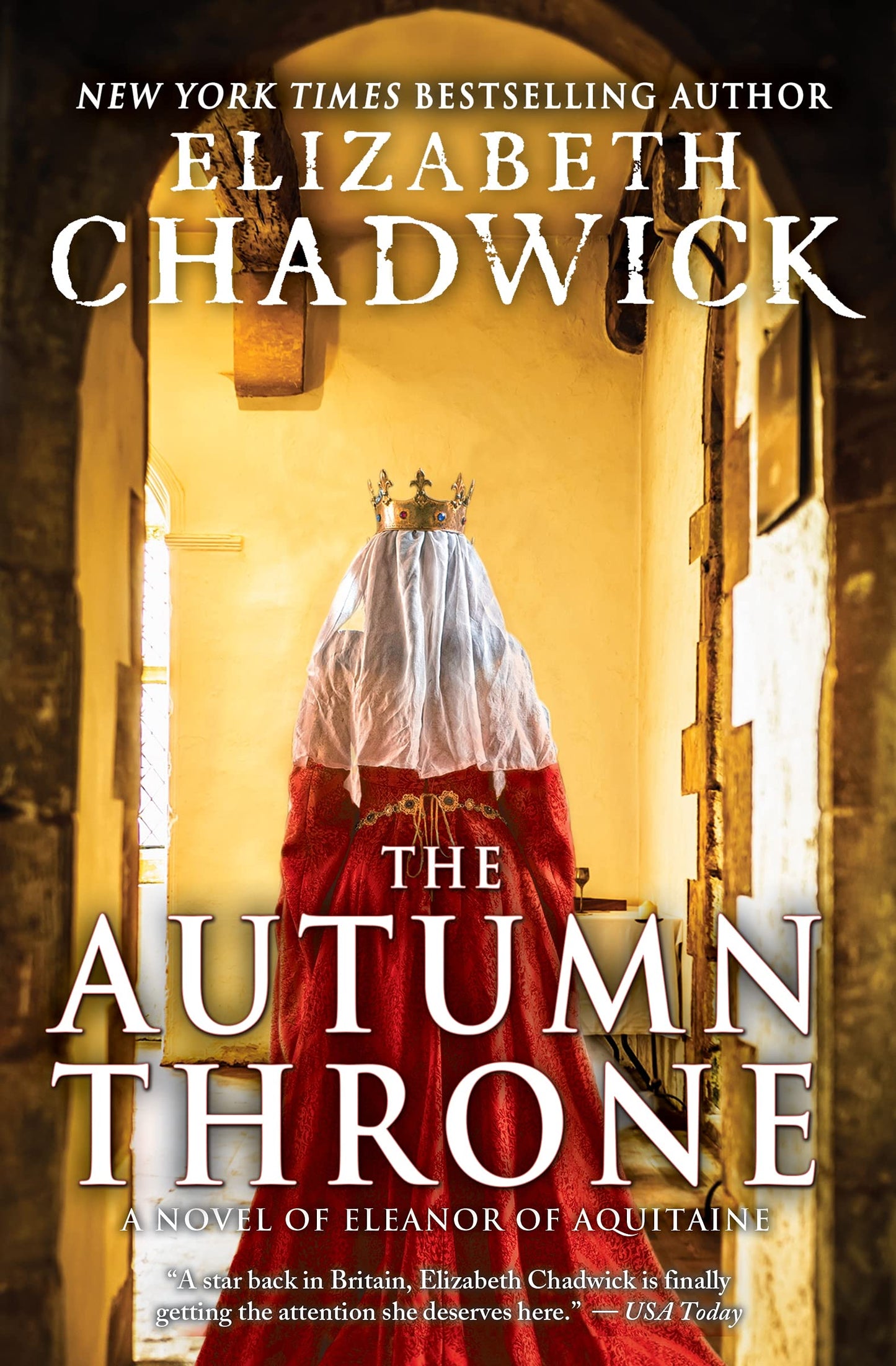 The Autumn Throne: A Novel of Eleanor of Aquitaine, Middle Ages Queen of England (Eleanor of Aquitaine, 3) - 8160