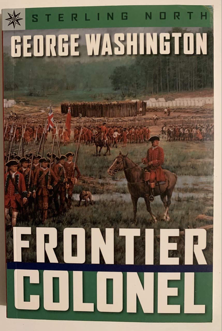Sterling Point Books: George Washington: Frontier Colonel