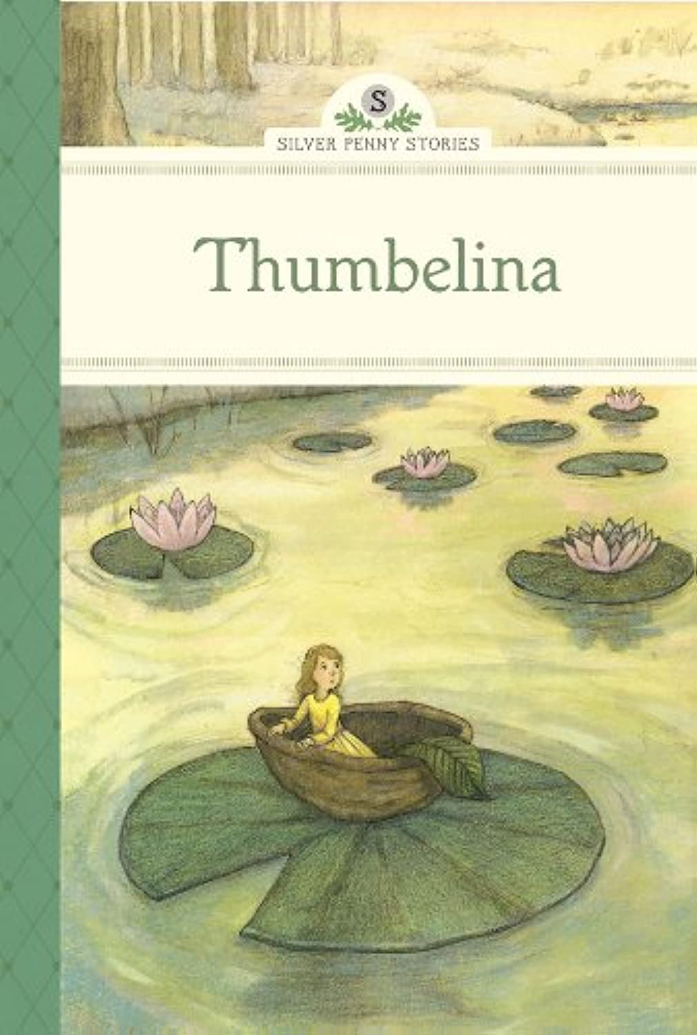 Thumbelina (Silver Penny Stories)