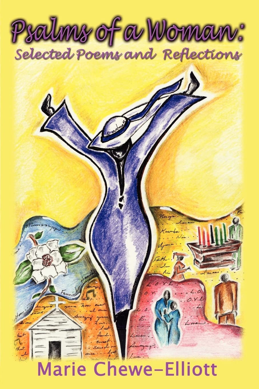 Psalms of a Woman:: Selected Poems and Reflections