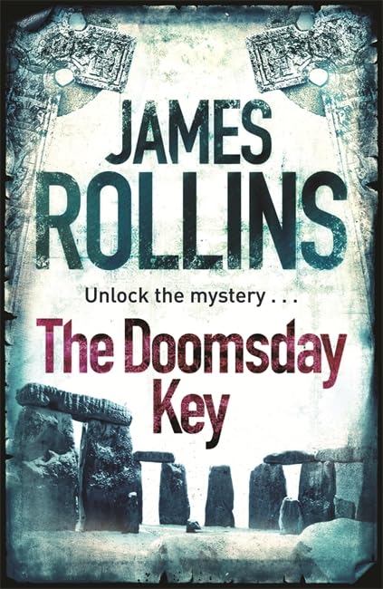 The Doomsday Key: A Sigma Force Novel