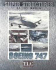 Boeing 747 (Super Structures of the World)