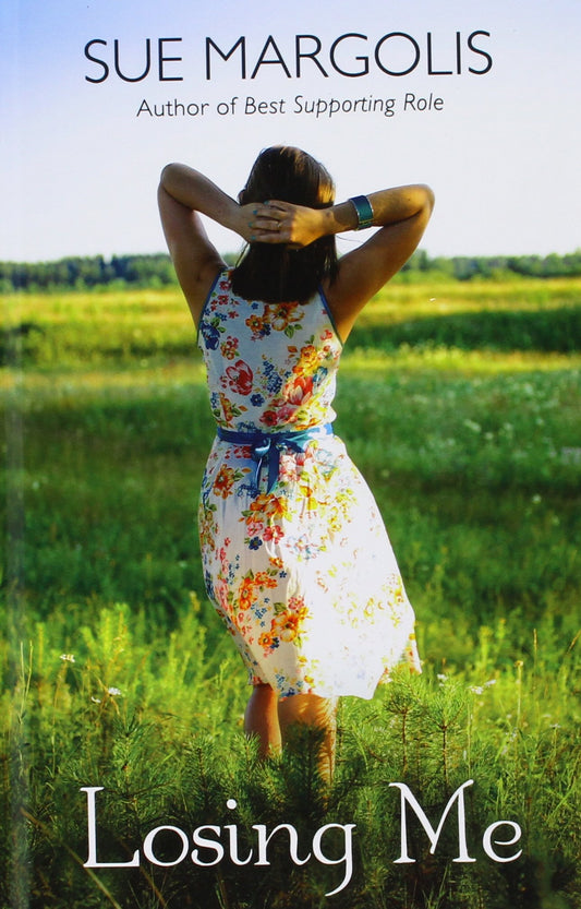 Losing Me (Thorndike Press Large Print Women's Fiction) - 2479