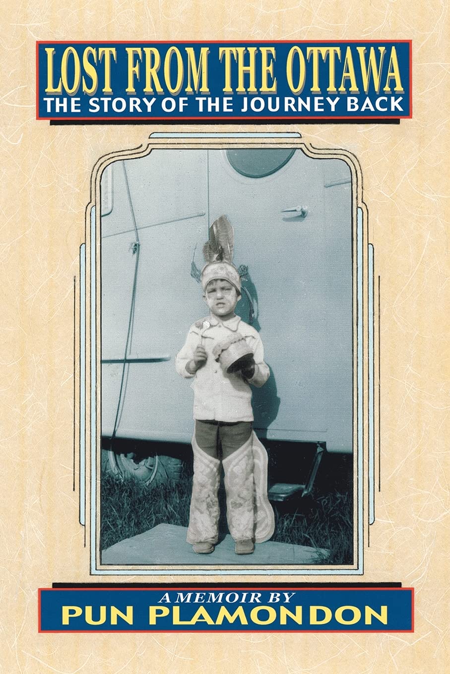 Lost from the Ottawa: The Story of the Journey Back