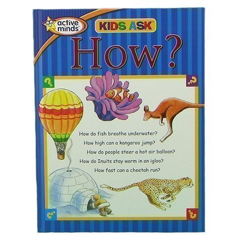 Kids Ask How?