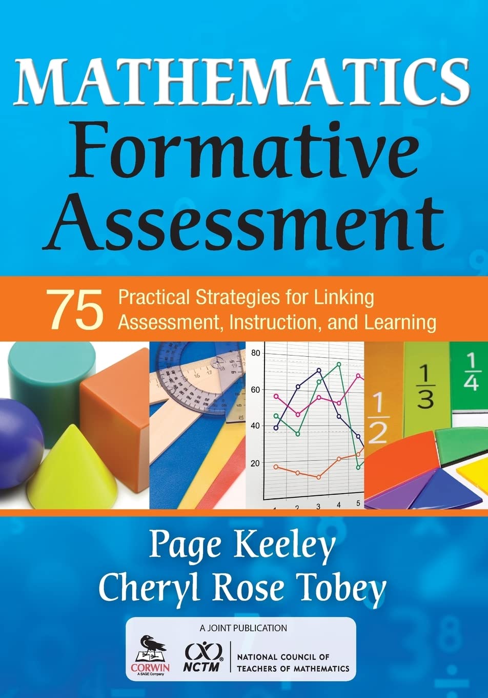 Mathematics Formative Assessment, Volume 1: 75 Practical Strategies for Linking Assessment, Instruction, and Learning (Corwin Mathematics Series) - 3355