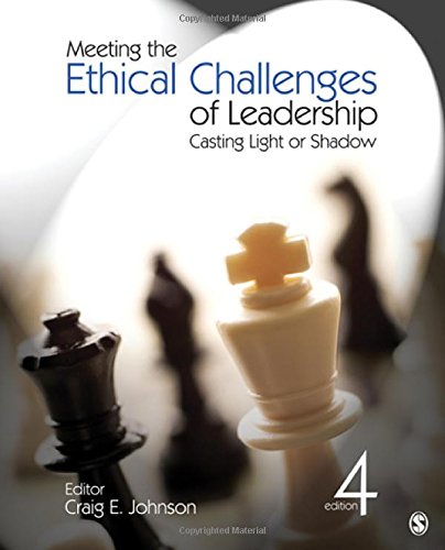 Meeting the Ethical Challenges of Leadership: Casting Light or Shadow - 3939