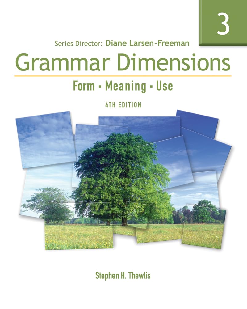 Grammar Dimensions 3: Form, Meaning, and Use, Fourth Edition (Full Student Book with InfoTrac)