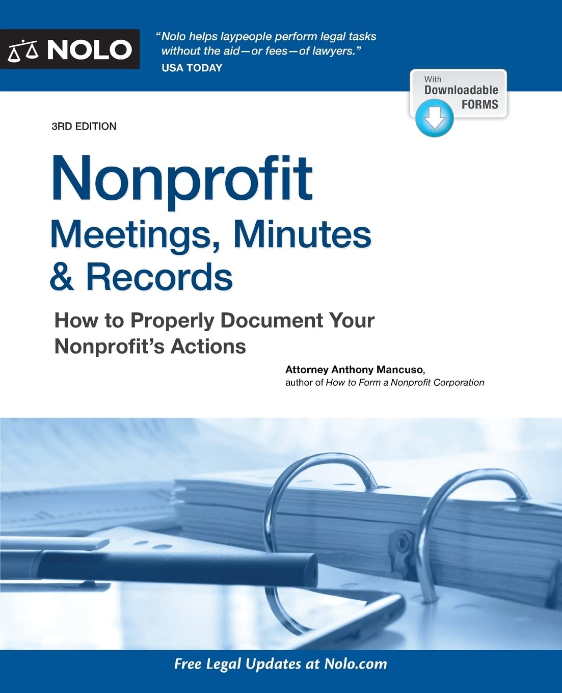 Nonprofit Meetings, Minutes & Records: How to Properly Document Your Nonprofit's Actions