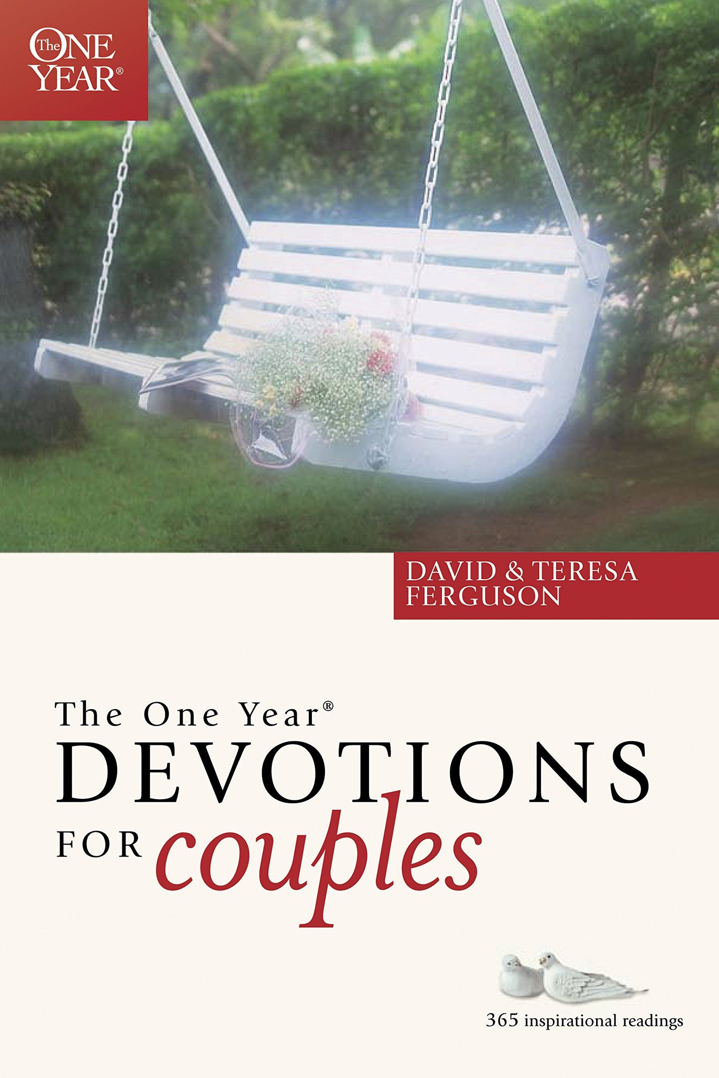 The One Year Devotions for Couples: 365 Inspirational Readings - 1028