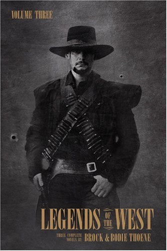 Legends of the West Volume Three