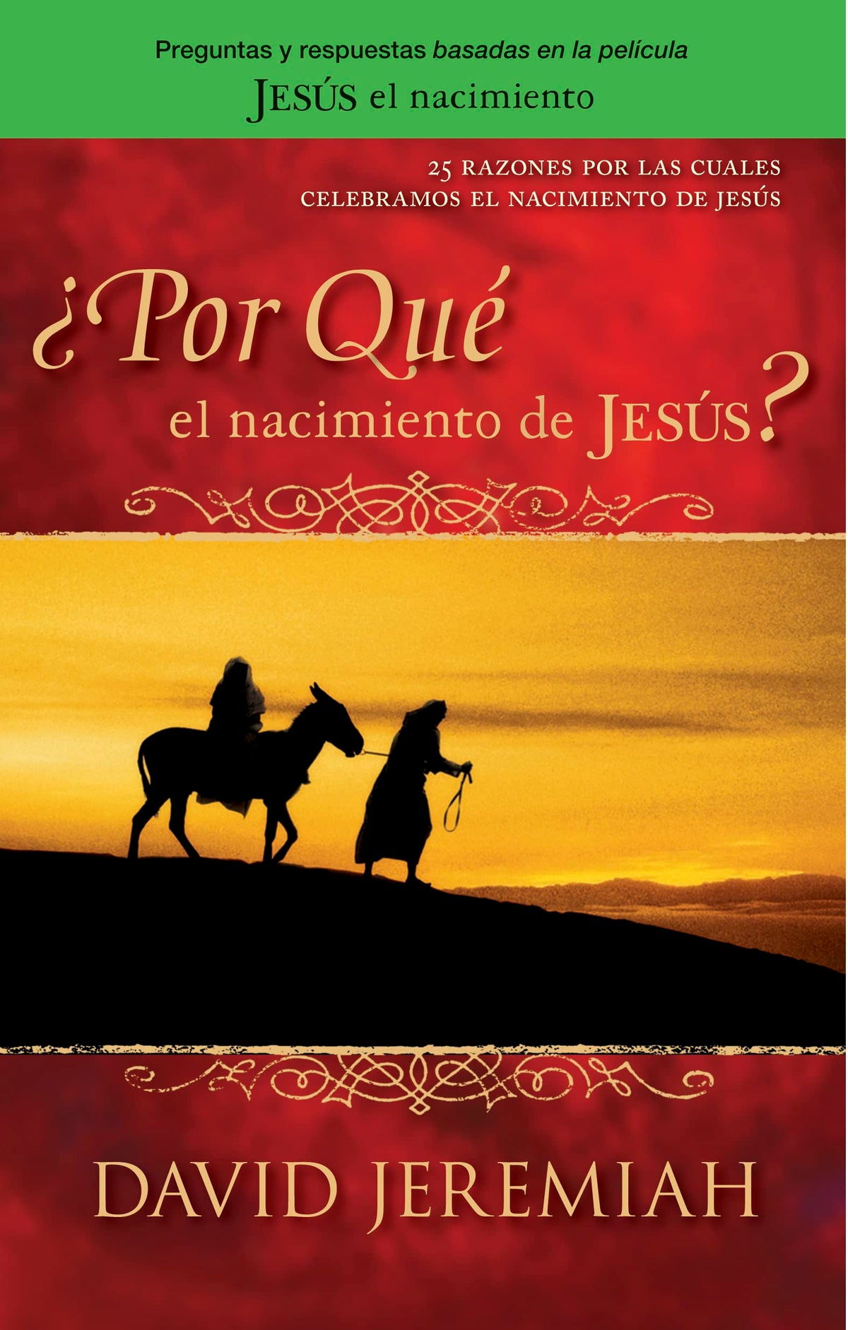 ¿Por Qué el Nacimiento de Jesús? (Spanish Edition)