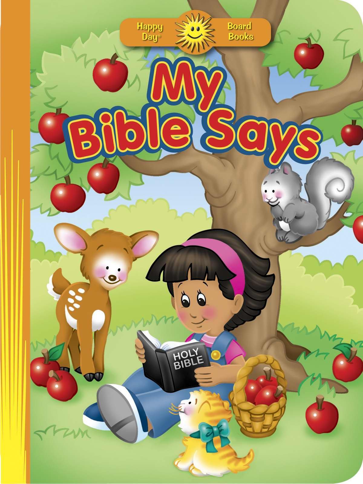 My Bible Says (Happy Day)