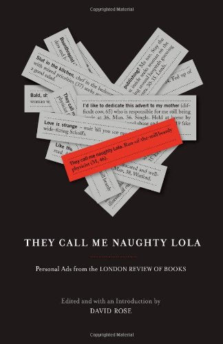 They Call Me Naughty Lola: Personal Ads from the London Review of Books - 6015