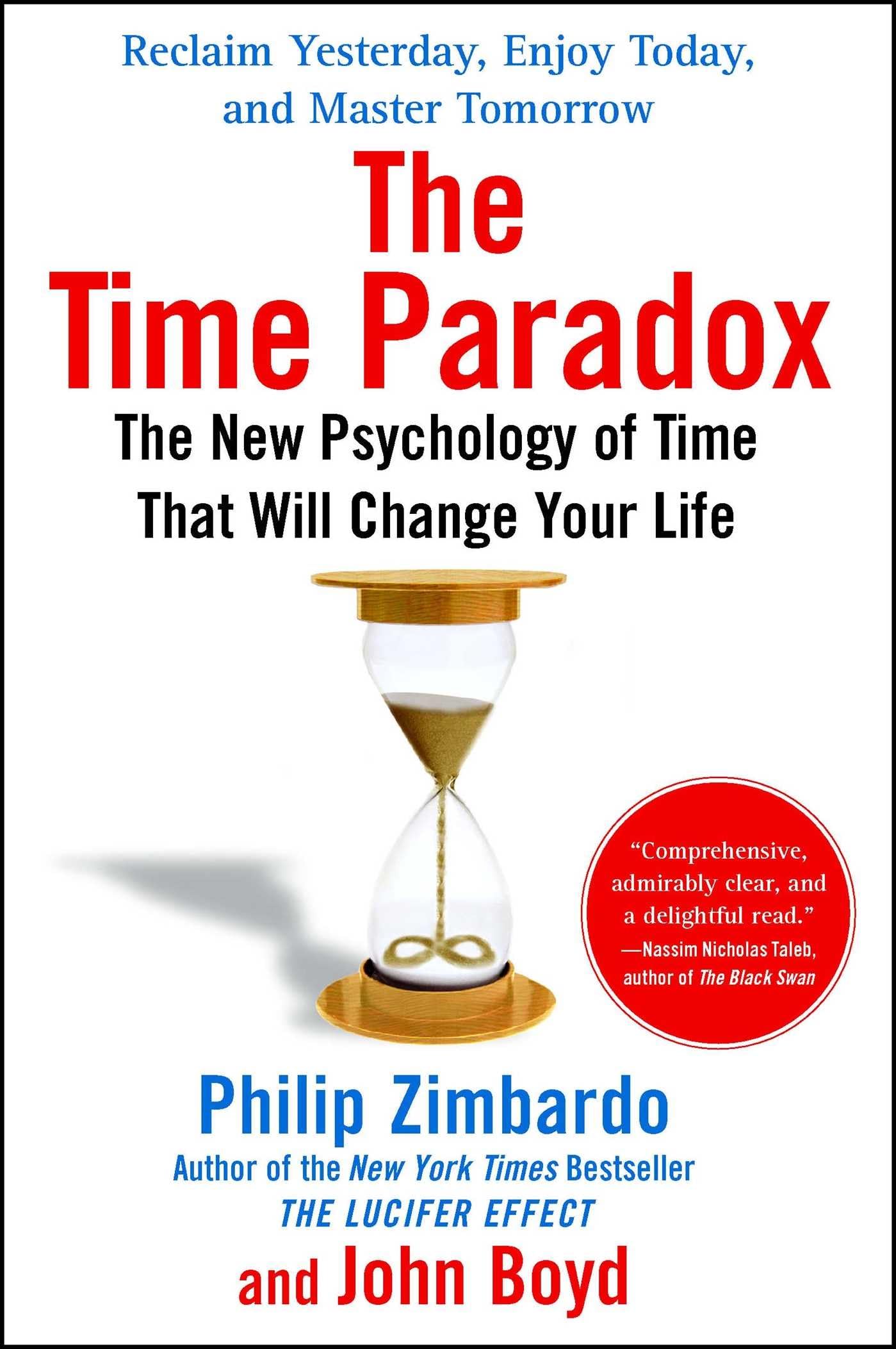The Time Paradox: The New Psychology of Time That Will Change Your Life (A Self-Help Guide to Time)