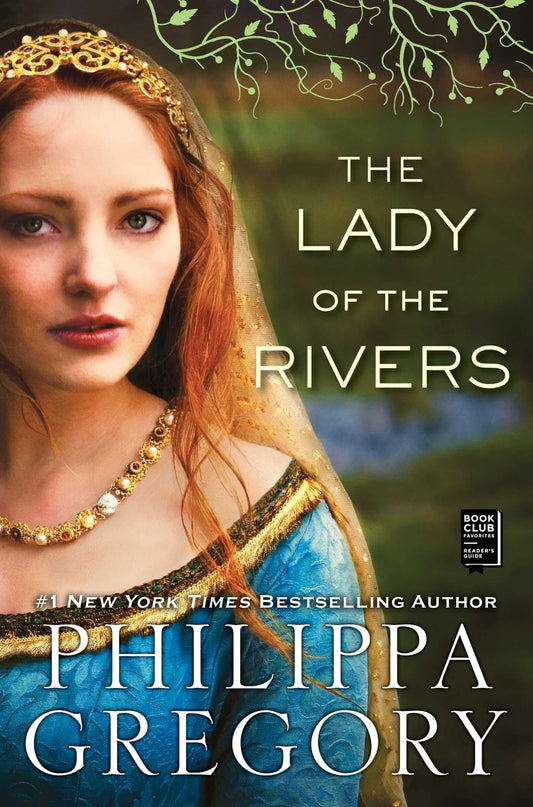 The Lady of the Rivers: A Novel (The Plantagenet and Tudor Novels) - 5639