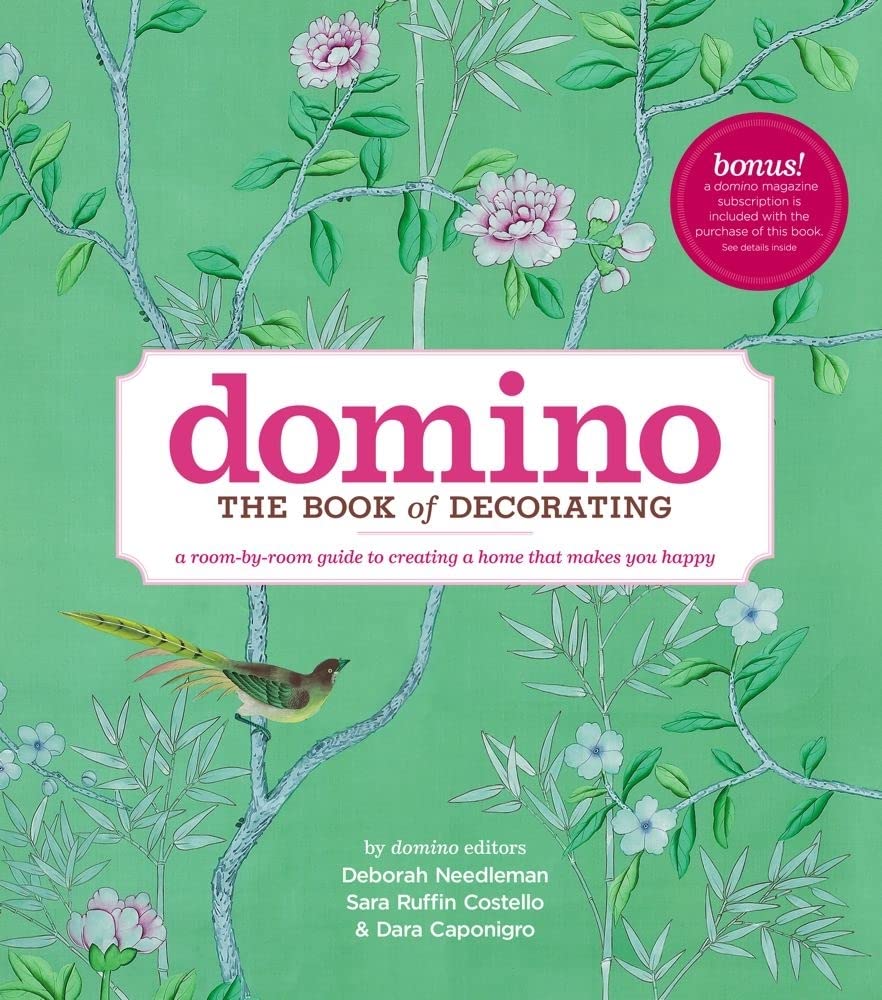 Domino: The Book of Decorating: A Room-by-Room Guide to Creating a Home That Makes You Happy - 3275