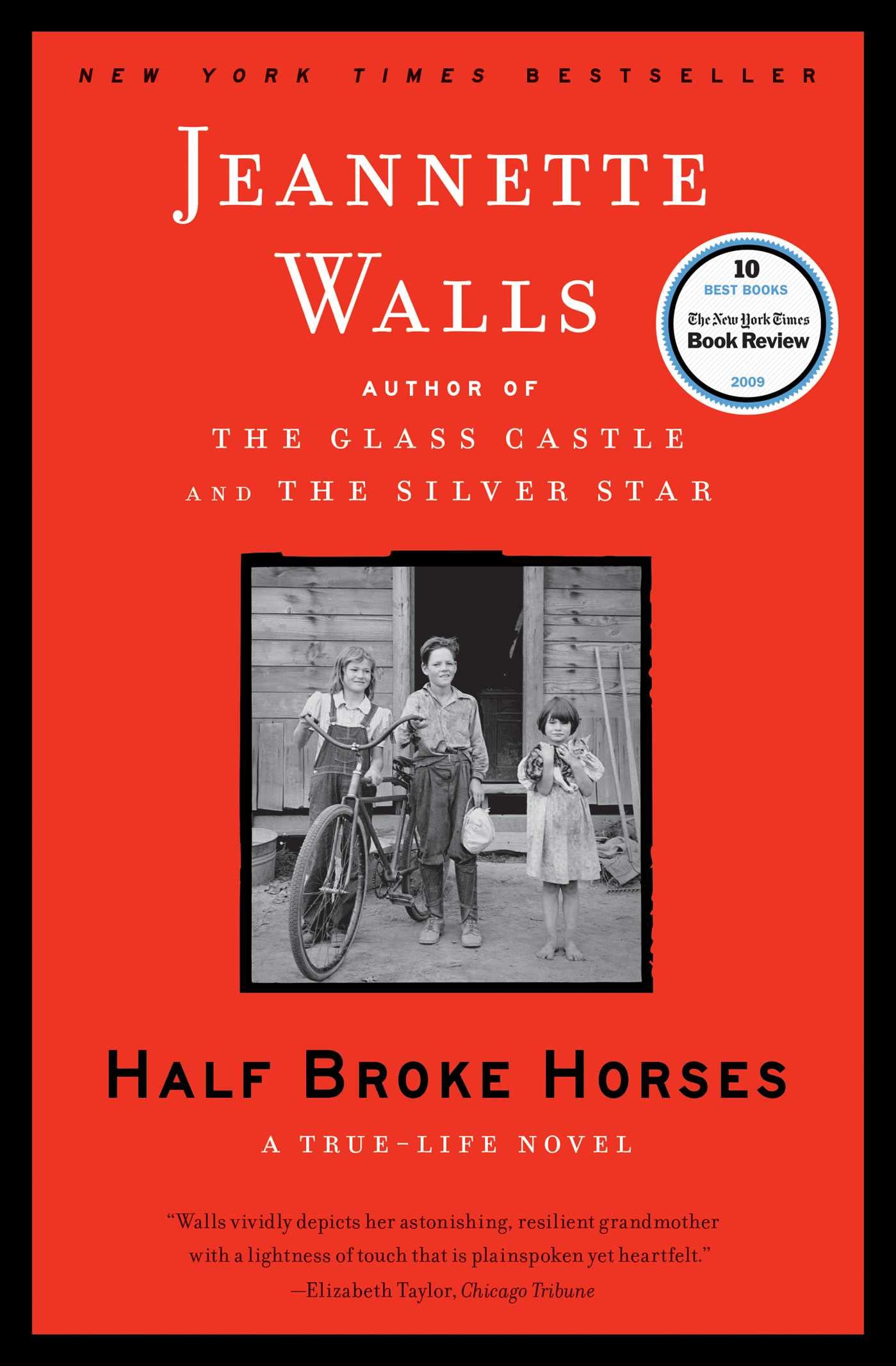Half Broke Horses: A True-Life Novel - 9104