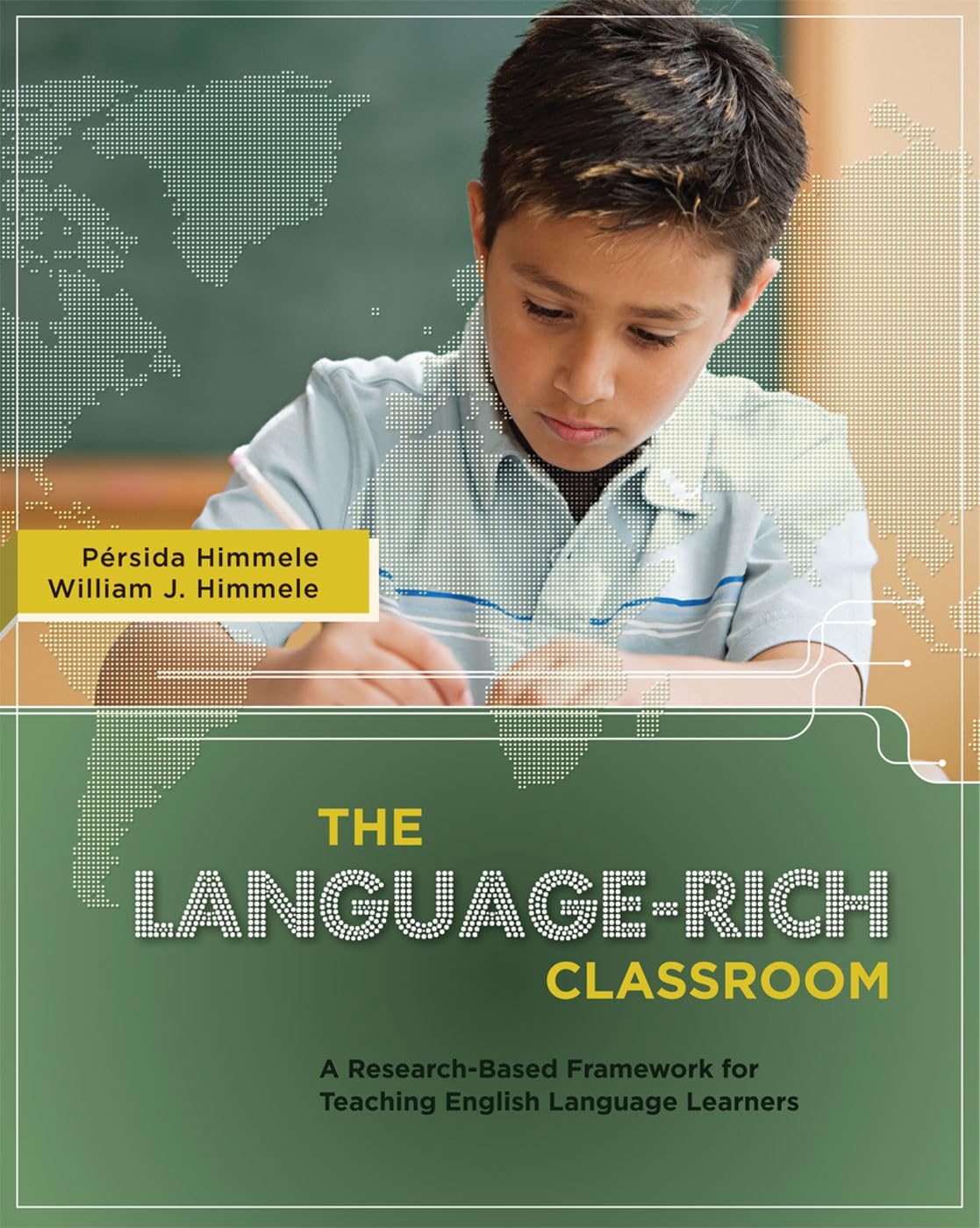 The Language-Rich Classroom: A Research-Based Framework for Teaching English Language Learners - 5256