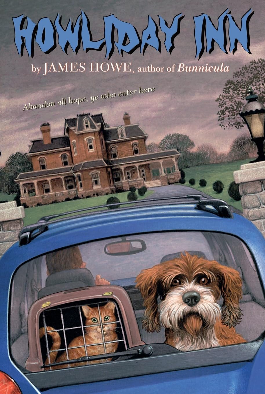 HOWLIDAY INN (BUNNICULA AND FRIE