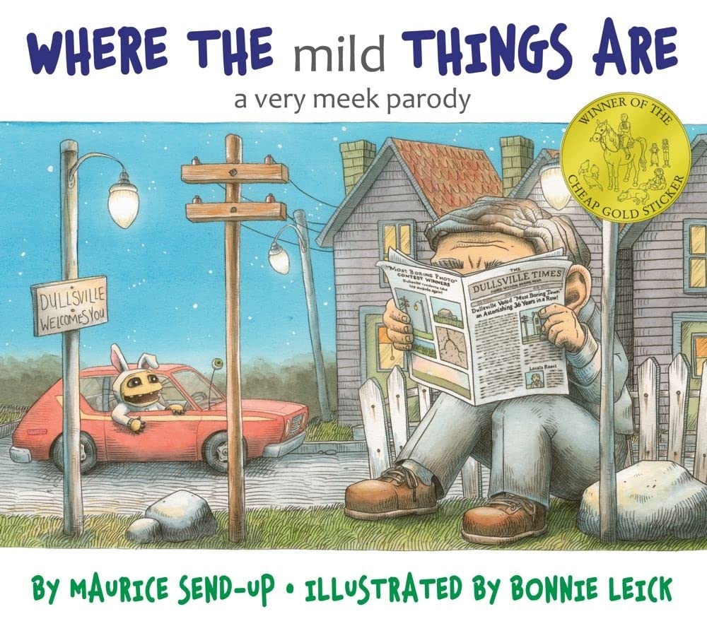 Where the Mild Things Are: A Very Meek Parody - 7062